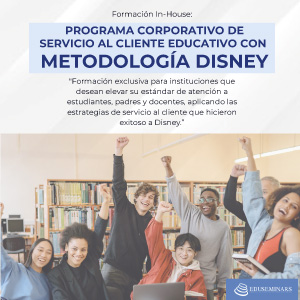Programa Corporativo de Servicio al Cliente Educativo con Metodología Disney